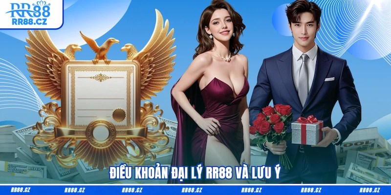 Điều khoản đại lý RR88 và lưu ý